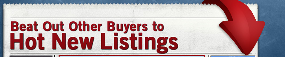 you can become a vip buyer and beat other buyers to hot new listings image